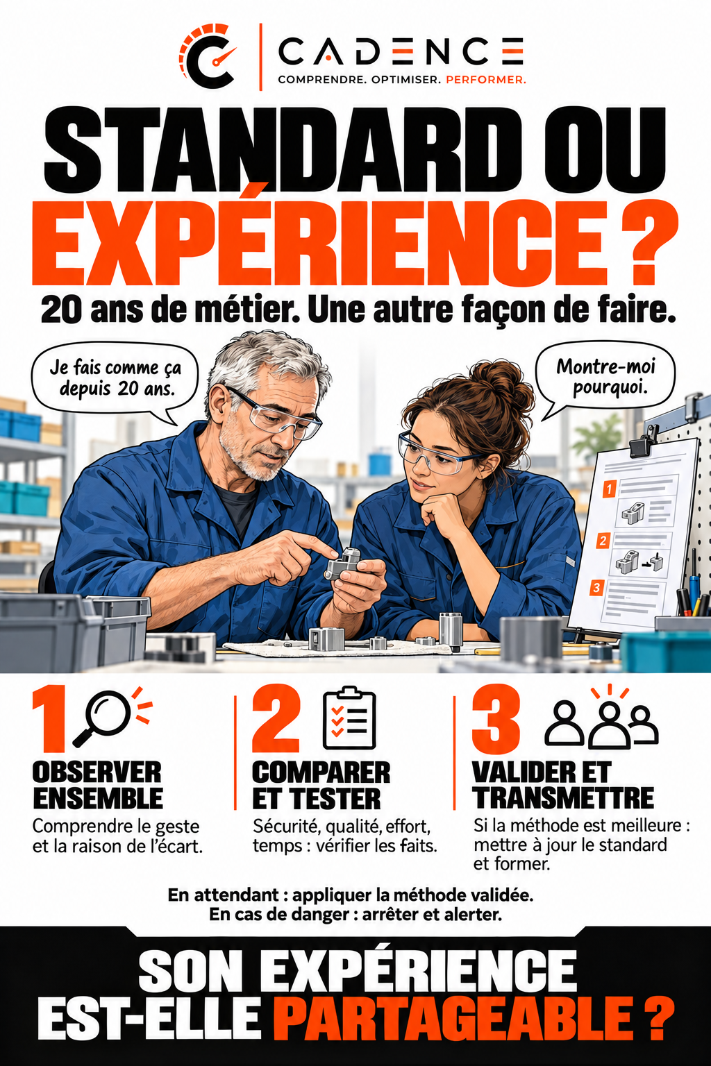 Standard ou expérience ?